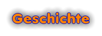 Geschichte